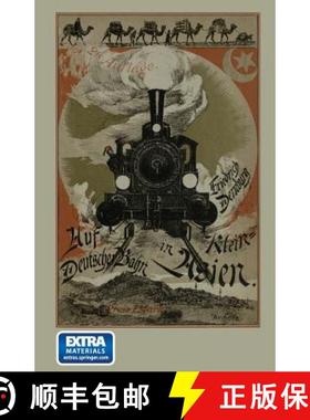 【3-4周达】Auf Deutscher Bahn in Kleinasien: Eine Herbstfahrt [9783662337417]