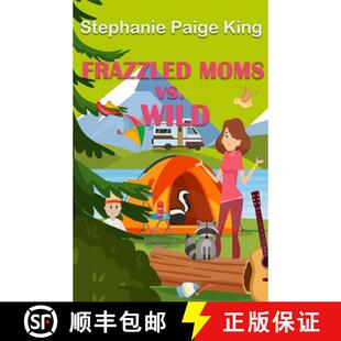 【3-4周达】Frazzled Moms vs. Wild [9781965352786]
