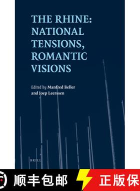 预订 The Rhine: National Tensions, Romantic Visions [9789004344051]