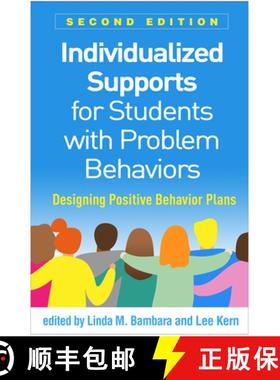 【3-4周达】Individualized Supports for Students with Problem Behaviors, Second Edition: Designing Pos... [9781462545834]