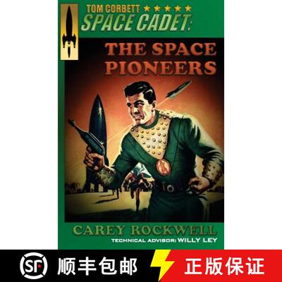【3-4周达】Tom Corbett, Space Cadet: The Space Pioneers [9780996693653]
