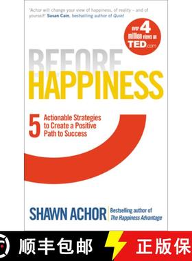 【3-4周达】Before Happiness : Five Actionable Strategies to Create a Positive Path to Success [9780753541852]