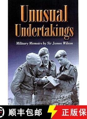 【3-4周达】Unusual Undertakings: A Military Memoir [9780850529050]