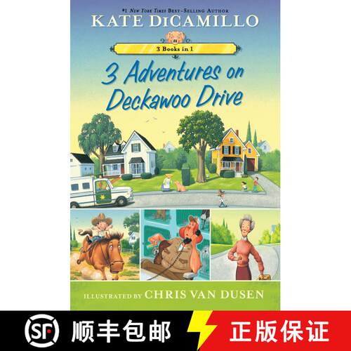 【3-4周达】3 Adventures on Deckawoo Drive: 3 Books in 1 (an Early Chapter Book Collection Featuring L... [9781536208641]