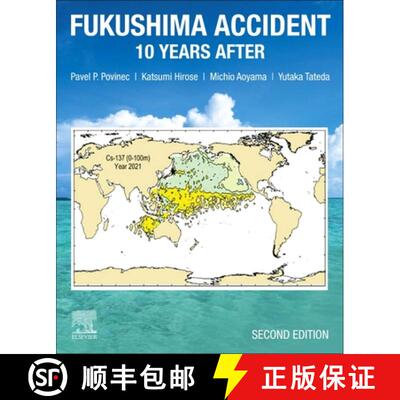 【3-4周达】Fukushima Accident: 10 Years After [9780128244968]