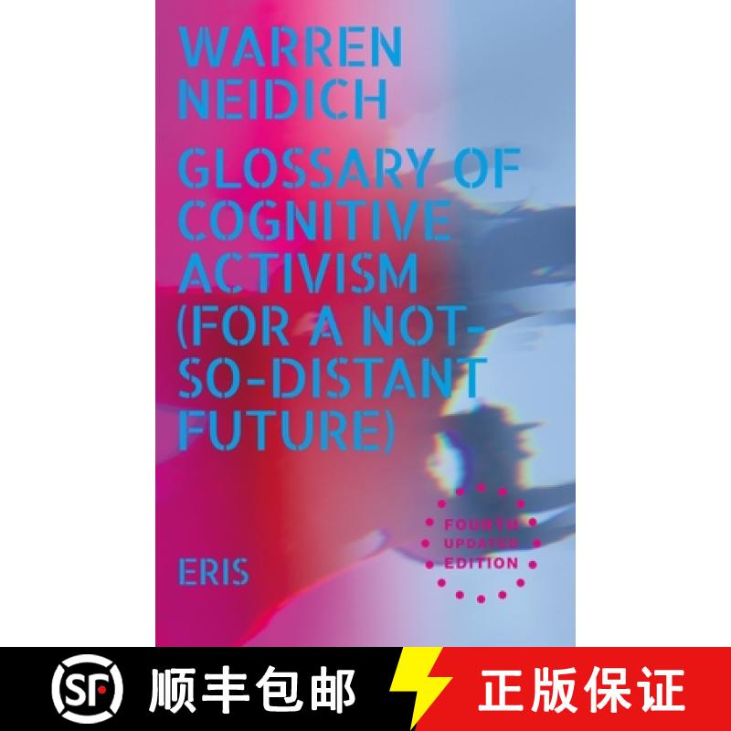 【3-4周达】Glossary of Cognitive Activism: For a Not So Distant Future [9781912475360]