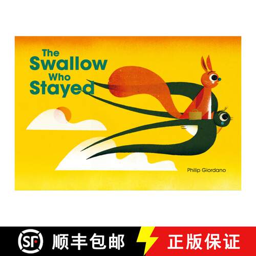 【3-4周达】精装 The Swallow Who Stayed [9781778400865]