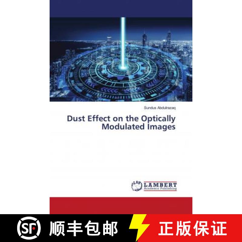 预订 Dust Effect on the Optically Modulated Images [9786202802383]