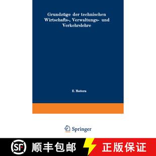 【3-4周达】Grundzüge der technischen Wirtschafts-, Verwaltungs- und Verkehrslehre [9783642940316]