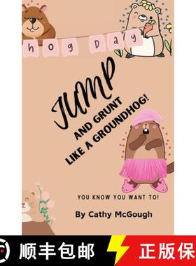 【3-4周达】Jump and Grunt Like a Groundhog! Book 30 [9781998304998]