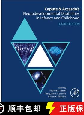 【3-4周达】Capute and Accardo's Neurodevelopmental Disabilities in Infancy and Childhood [9780128240601]