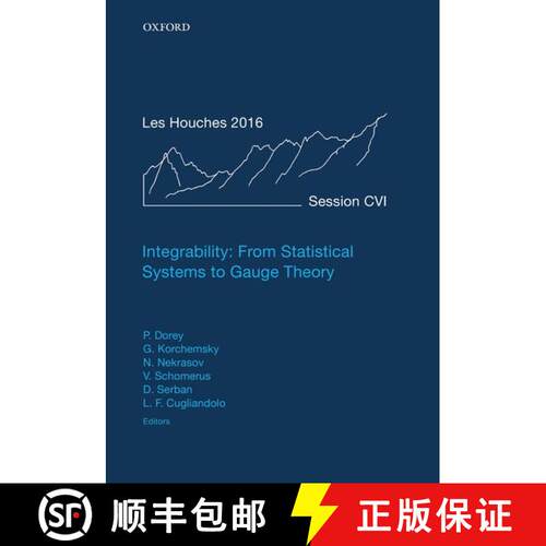 【3-4周达】精装 Integrability: From Statistical Systems to Gauge Theory: Lecture Notes of the Les Hou... [9780198828150]