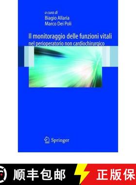 【3-4周达】Il monitoraggio delle funzioni vitali nel perioperatorio non cardiochirurgico [9788847017221]