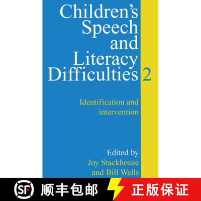 【3-4周达】Children'S Speech And Literacy Difficulties Book 2 - Identification And Intervention [Wile... [9781861561312]