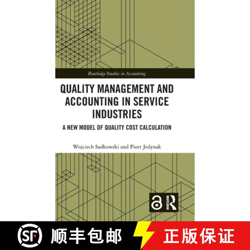 【3-4周达】Quality Management and Accounting in Service Industries: A New Model of Quality Cost Calcu... [9781032229812]