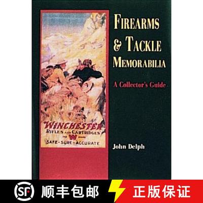 【3-4周达】Firearms and Tackle Memorabilia [9780887403323]