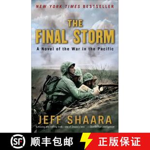 【3-4周达】The Final Storm: The Final Storm: A Novel of the War in the Pacific [9780345497956]