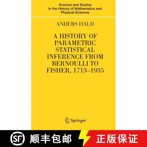 【3-4周达】精装 A History of Parametric Statistical Inference from Bernoulli to Fisher, 1713-1935 [9780387464084]