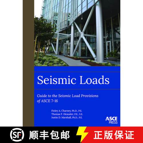 【3-4周达】Seismic Loads: Guide to the Seismic Load Provisions of ASCE 7-16 [9780784415504]