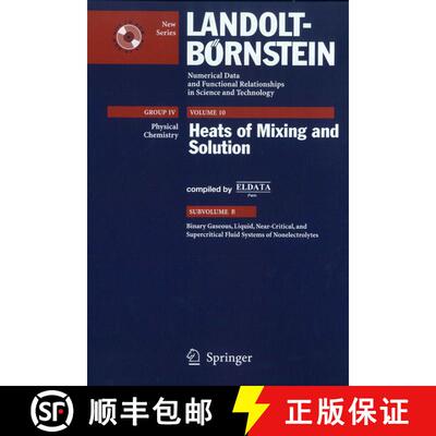 【3-4周达】Binary Gaseous, Liquid, Near-Critical, and Supercritical Fluid Systems of Nonelectrolytes [9783540280040]