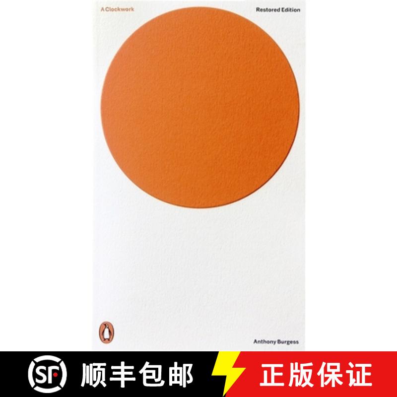 【3-4周达】A Clockwork Orange : Restored Edition [9780141197531]