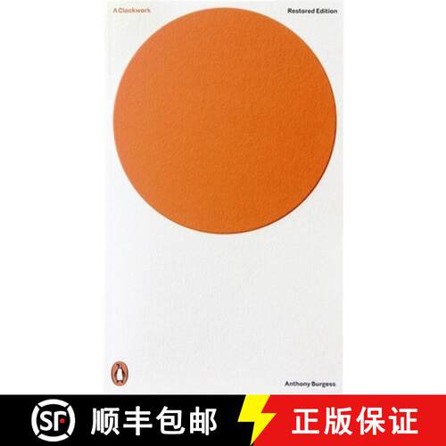 【3-4周达】A Clockwork Orange : Restored Edition [9780141197531]