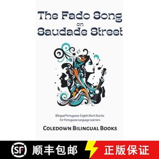 Stories Saudade Song The for Short Street Portugues... Portuguese Fado English 4周达 9798223258339 Bilingual
