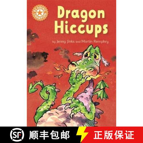 【3-4周达】精装 Reading Champion: Dragon's Hiccups: Independent Reading Orange 6 [9781445153513]
