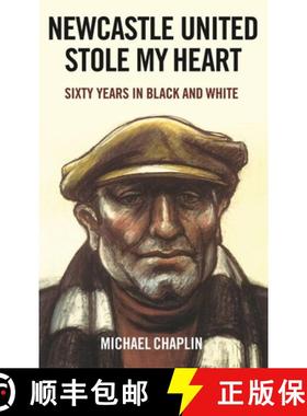 【3-4周达】Newcastle United Stole My Heart: Sixty Years in Black and White [9781805260394]