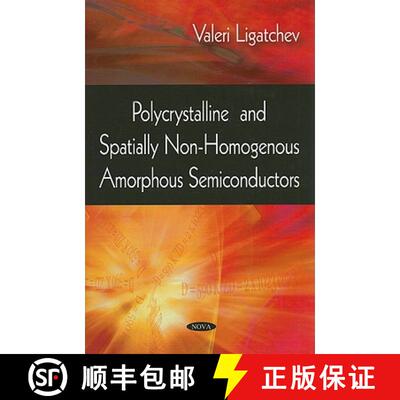 【3-4周达】Polycrystalline and Spatially Non-Homogenous Amorphous Semiconductors [9781604563719]