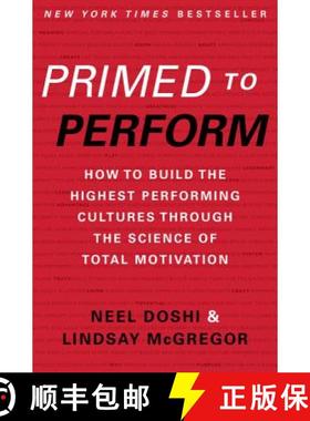 【3-4周达】Primed to Perform: How to Build the Highest Performing Cultures Through the Science of Tot... [9780062373984]