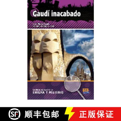 【3-4周达】Lecturas En Español de Enigma Y Misterio A2/B1 Gaudí Inacabado [9788498482294]