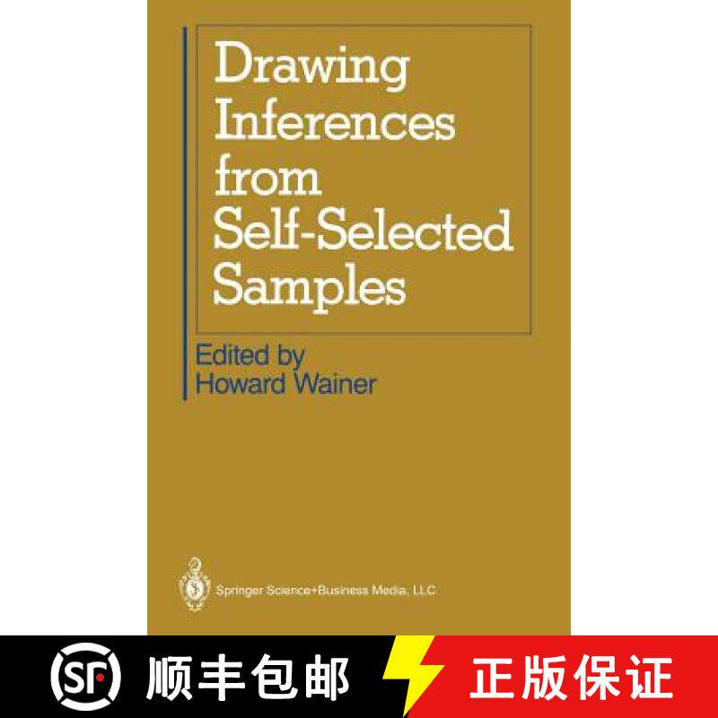 【3-4周达】Drawing Inferences from Self-Selected Samples [9781461293811]