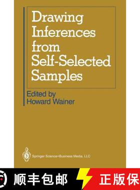 【3-4周达】Drawing Inferences from Self-Selected Samples [9781461293811]