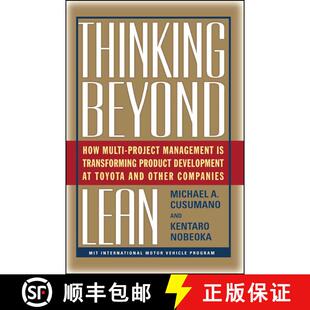 【3-4周达】Thinking Beyond Lean: How Multi Project Management Is Transforming Product Development at ... [9781439101773]