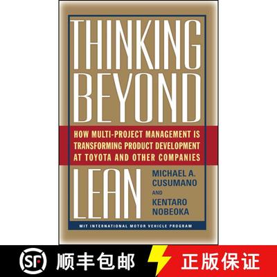 【3-4周达】Thinking Beyond Lean: How Multi Project Management Is Transforming Product Development at ... [9781439101773]