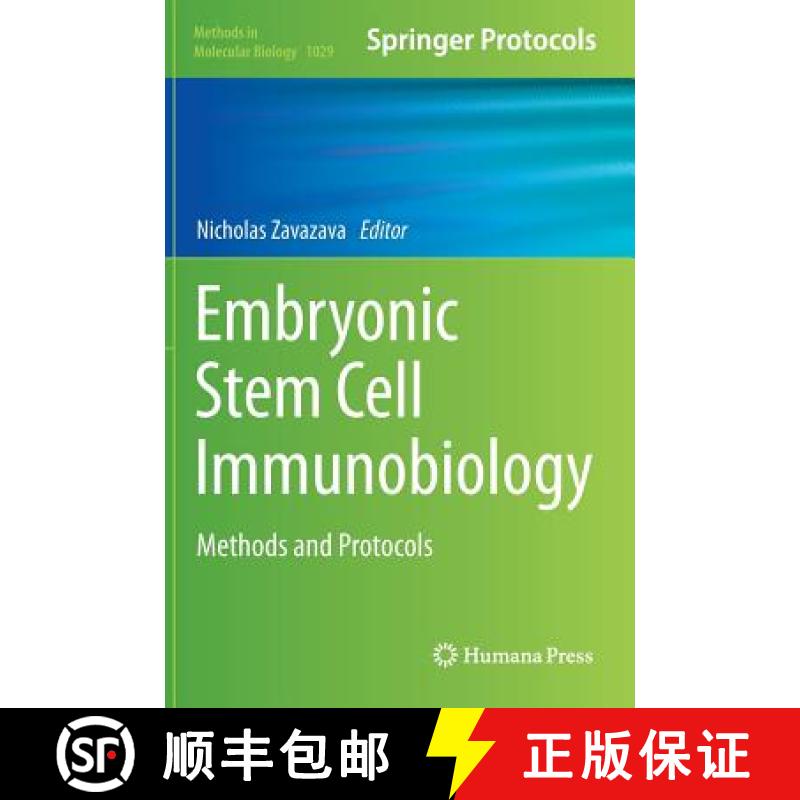 【3-4周达】Embryonic Stem Cell Immunobiology : Methods and Protocols [9781627034777]