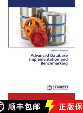 预订 Advanced Database Implementation and Benchmarking [9783659538681]
