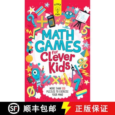 【3-4周达】Math Games for Clever Kids: More Than 100 Puzzles to Exercise Your Mind [9781438012384]