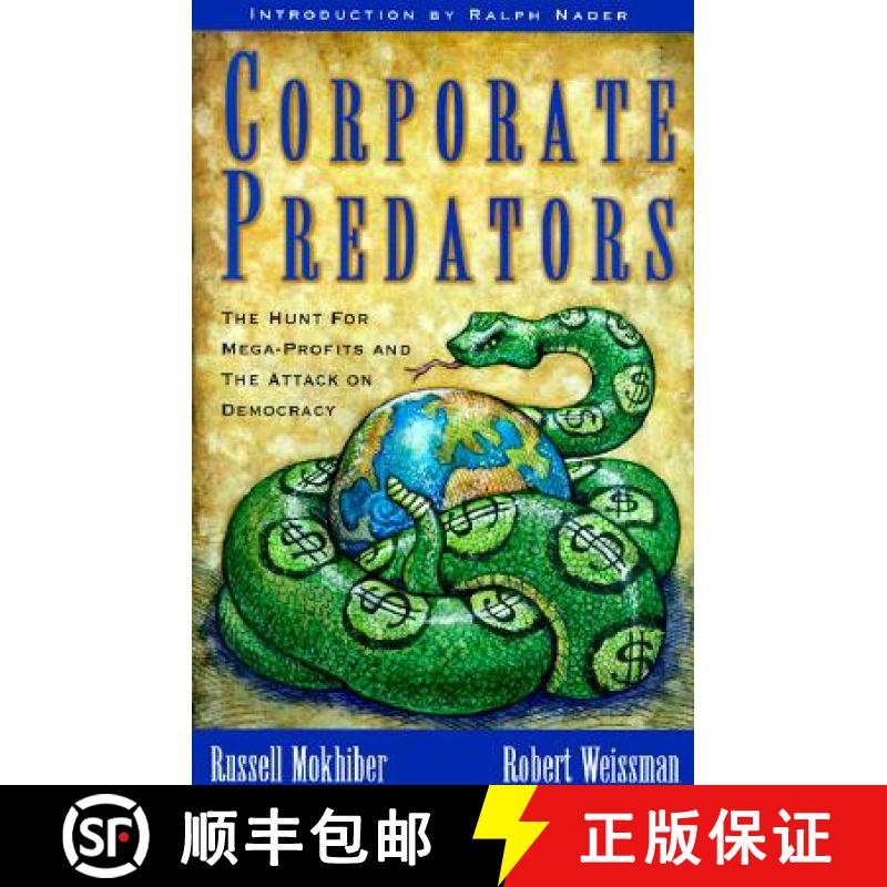 预订 Corporate Predators: The Hunt for Mega-Profits and the Attack on Democra [9781567511581]