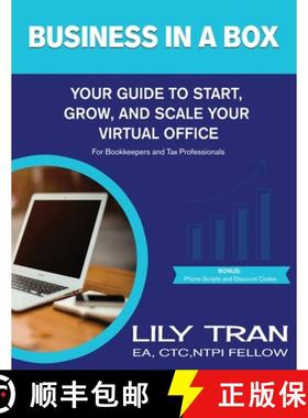 【3-4周达】Business in a Box: Your Guide to Start, Grow, and Scale Your Virtual Office for Bookkeeper... [9798985710960]