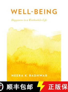 【3-4周达】Well-Being: Happiness in a Worthwhile Life [9780190682071]