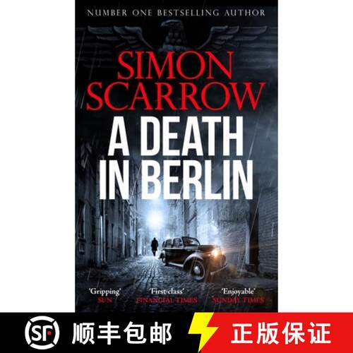 【3-4周达】A Death in Berlin : A gripping new World War 2 thriller from the bestselling author [9781472287311]