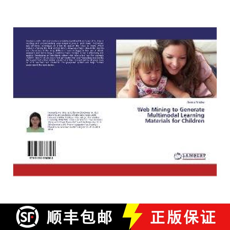 预订 Web Mining to Generate Multimodal Learning Materials for Children [9783330336568]