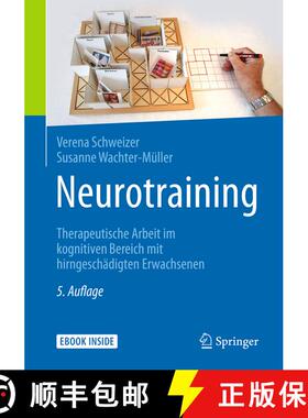 【3-4周达】Neurotraining: Therapeutische Arbeit im kognitiven Bereich mit hirngeschädigten Erwachsen... [9783662537121]