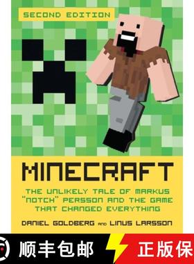 【3-4周达】Minecraft, Second Edition: The Unlikely Tale of Markus Notch Persson and the Game That Cha... [9781609805753]