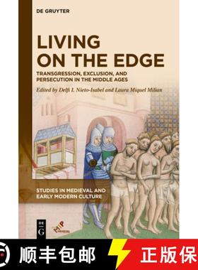 预订 Living on the Edge: Transgression, Exclusion, and Persecution in the Middle Ages [9781501521119]