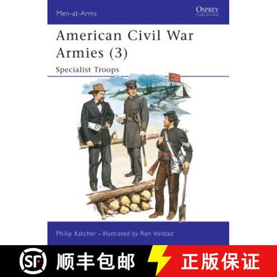 【3-4周达】American Civil War Armies (3): Specialist Troops [9780850457223]