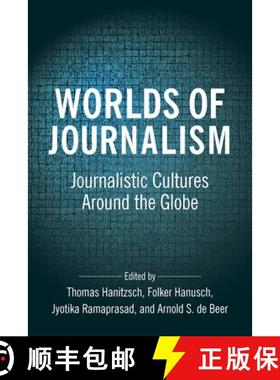 【3-4周达】Worlds of Journalism: Journalistic Cultures Around the Globe [9780231186438]