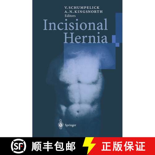 【3-4周达】Incisional Hernia [9783642642678]